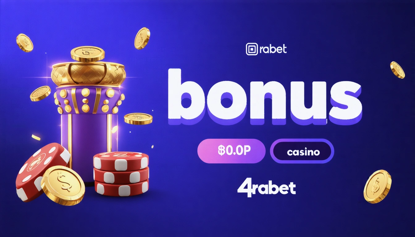 bonus 4rabet